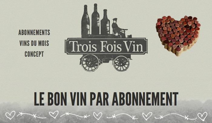 Saint Valentin ? Optez pour un abonnement Trois Fois Vin