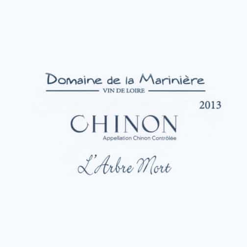 Domaine de la Marinière CHINON 2013 l'arbre mort